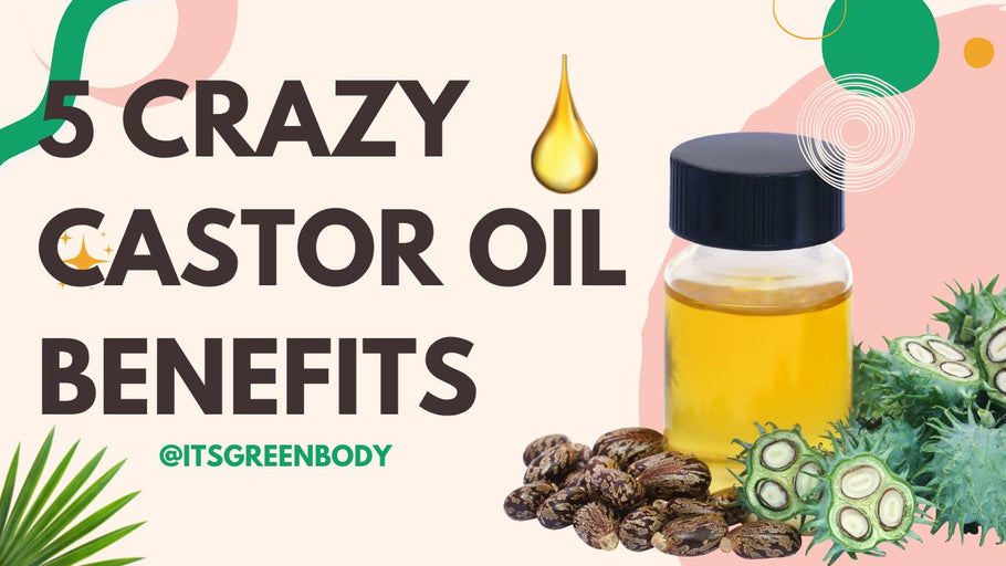 5 Must Know Castor Oil Benefits for your Skin