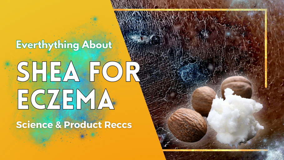 How to use Shea Butter for Eczema